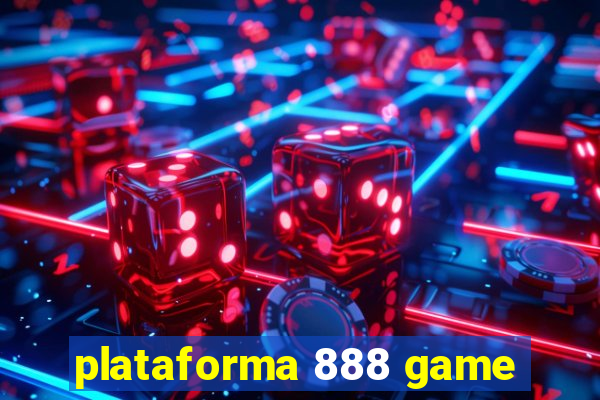 plataforma 888 game